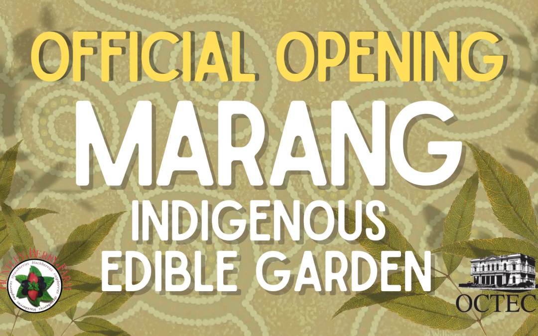 Marang Indigenous Edible Garden Opening